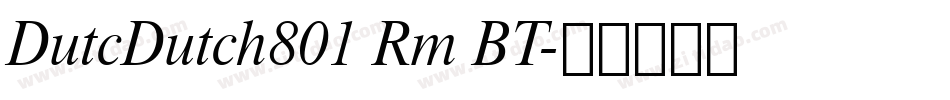 DutcDutch801 Rm BT字体转换